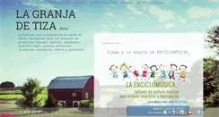 Desktop Screenshot of lagranjadetiza.com